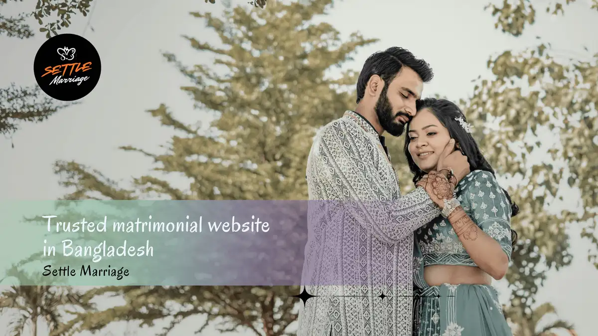 Trusted matrimonial website in Bangladesh