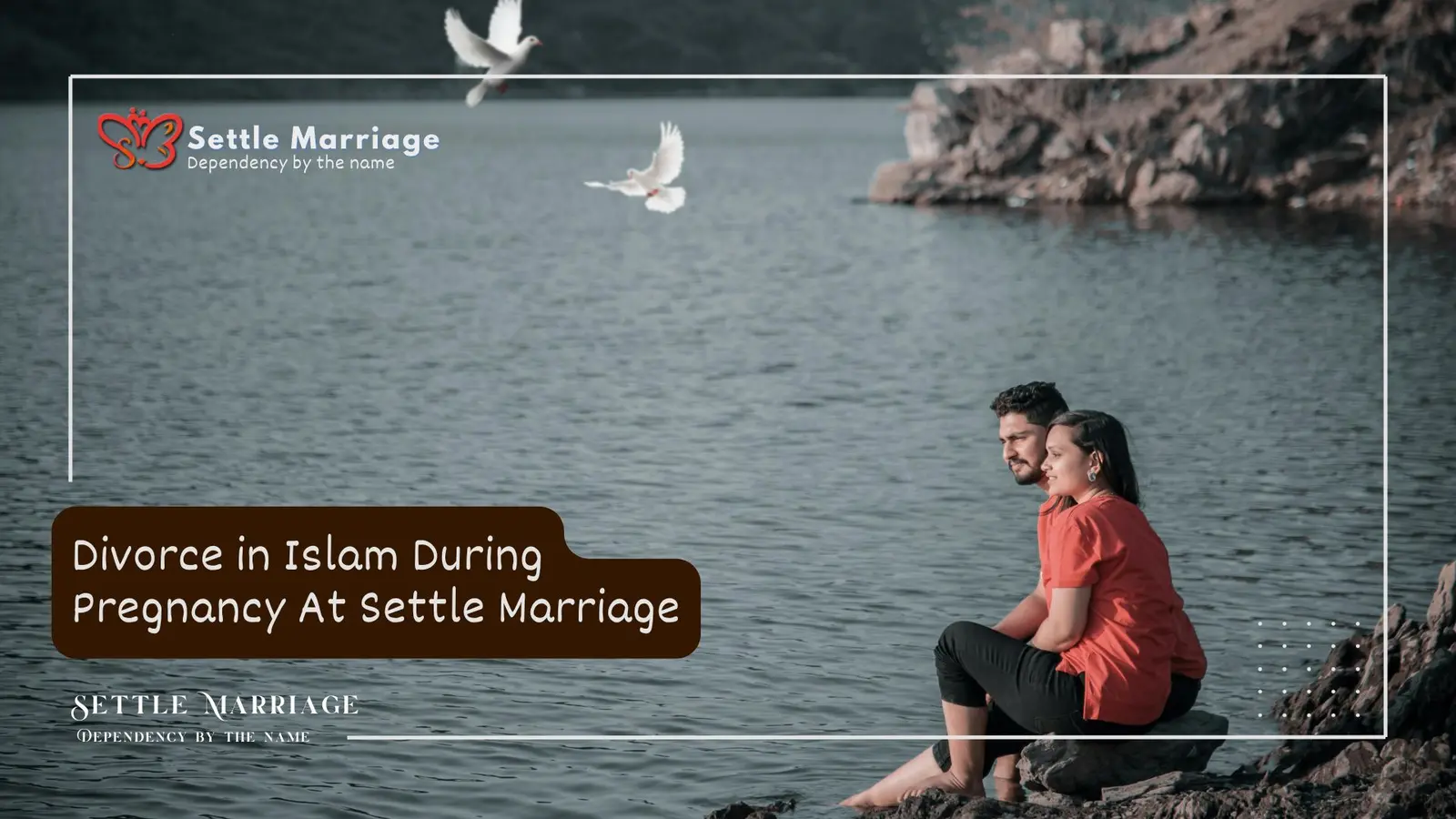 Divorce in Islam During Pregnancy At Settle Marriage