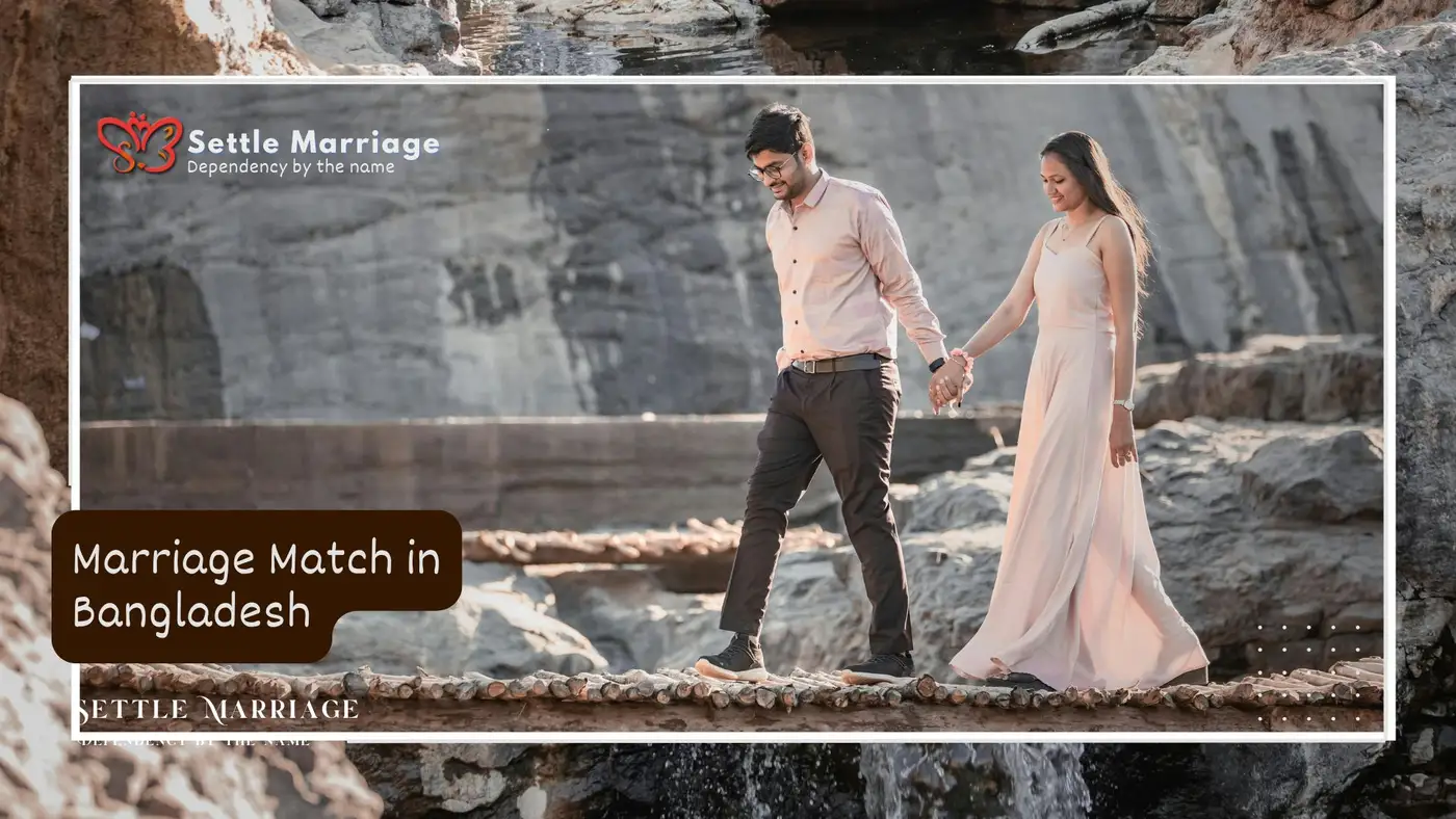 Marriage Match in Bangladesh | Find Your Perfect Partner