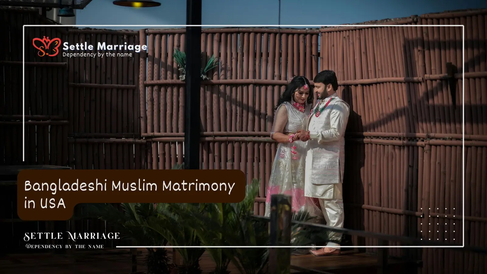 Bangladeshi Muslim matrimony in USA